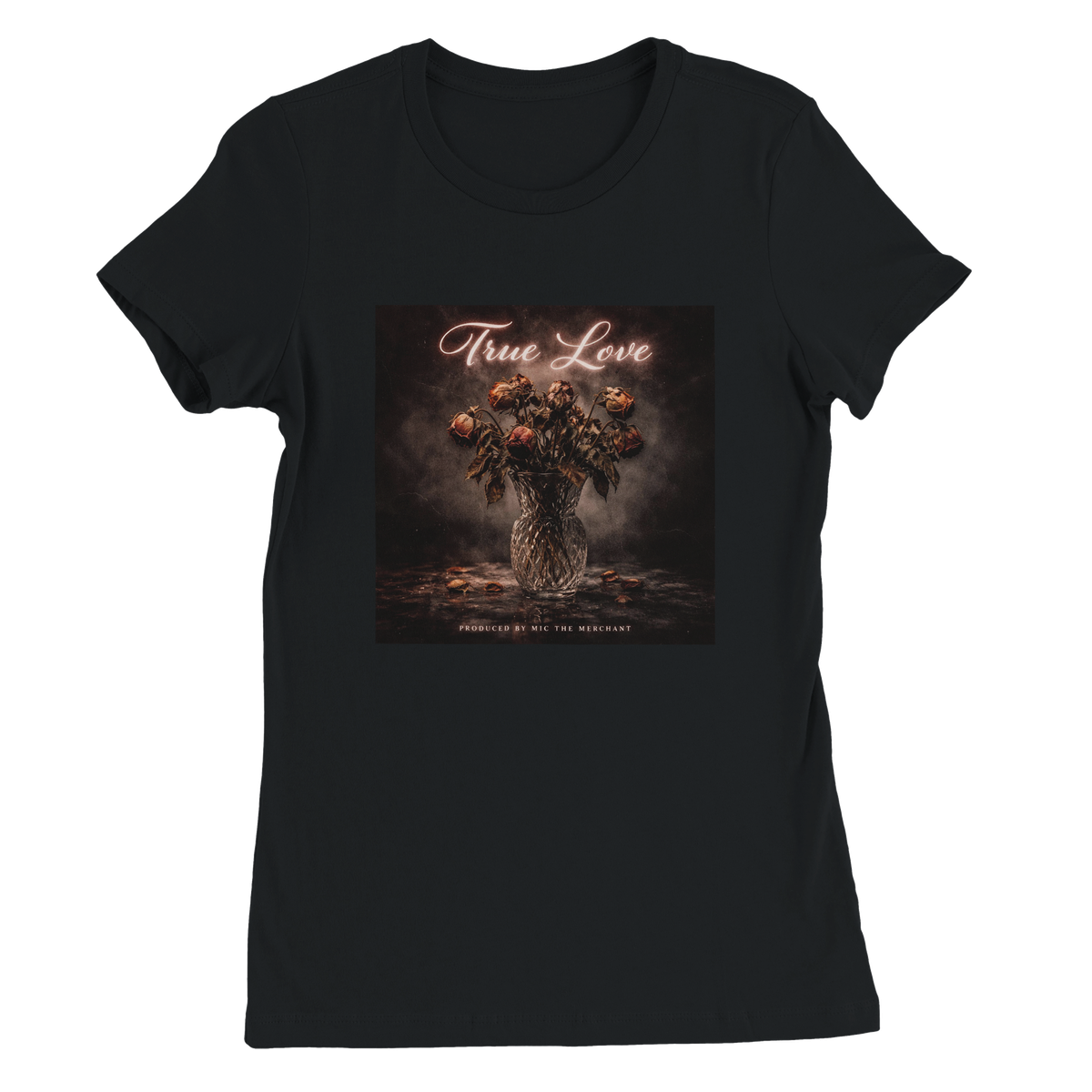True Love - Women’s Cut T-Shirt