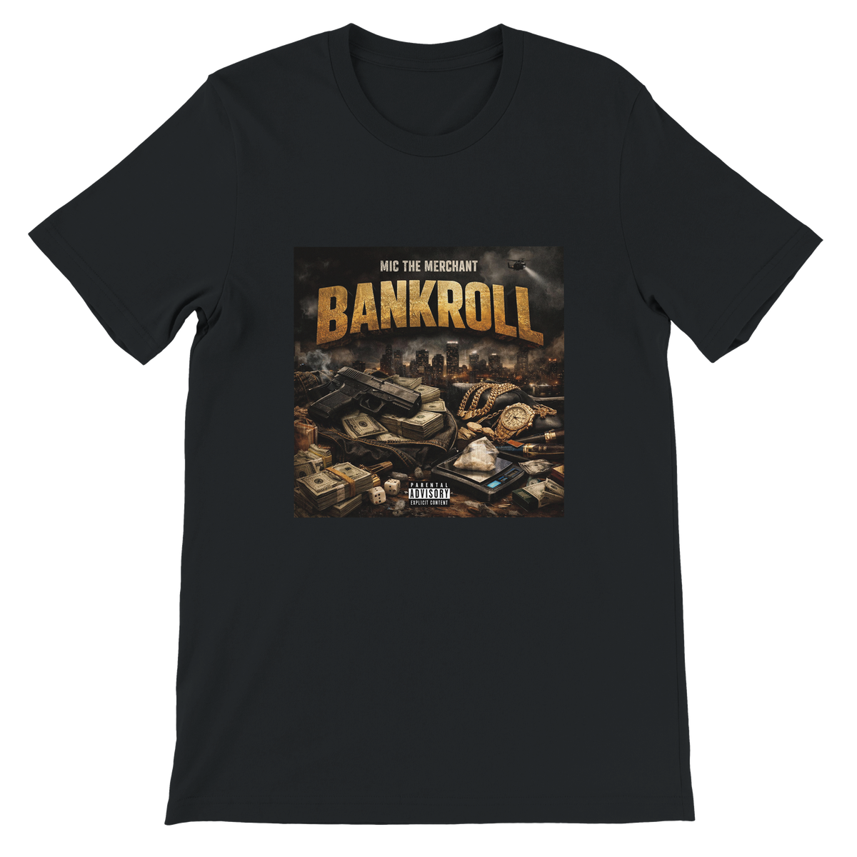 Bankroll - Unisex T-Shirt