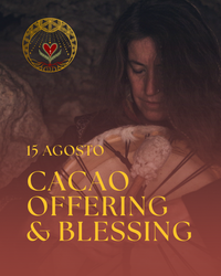Medicine Festival · Cacao Offering & Blessing