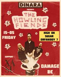 Dinara Records presents The Howling Fiends live in Thessaloniki