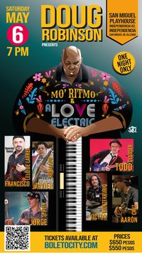 Doug Robinson presents MO' RITMO and Todd Clouser and A Love Electric