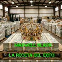 La Receta del Éxito by Maxwell Black