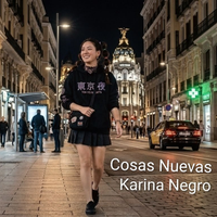 Cosas Nuevas by Karina Negro frt Maxwell Black
