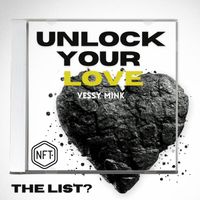 Unlock the Love by Vessy Mink