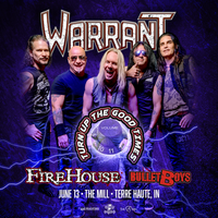 BulletBoys with Warrant and Firehouse