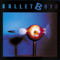 BulletBoys by BulletBoys