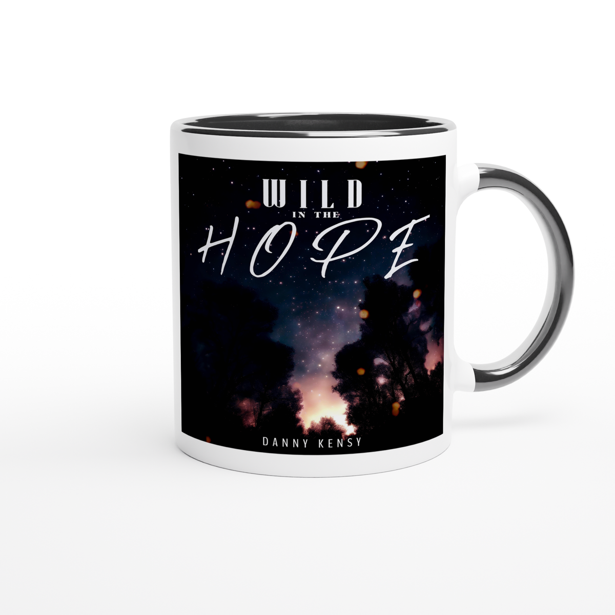 Wild In The Hope - Ceramic Mug