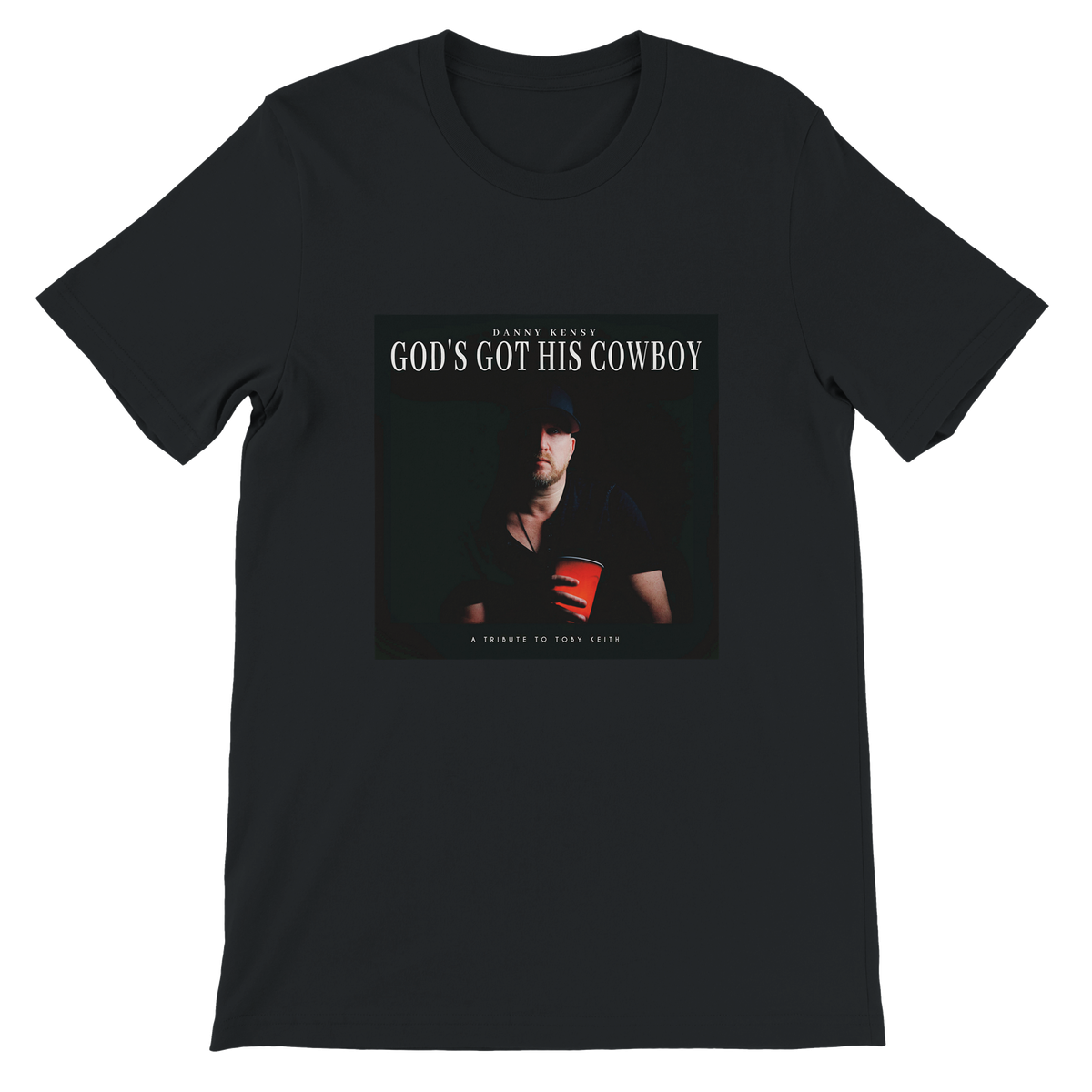 God's Got His Cowboy - Unisex T-Shirt