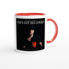God's Got His Cowboy - Ceramic Mug
