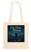 One More Memory - Tote bag