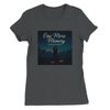 One More Memory - Women’s Cut T-Shirt