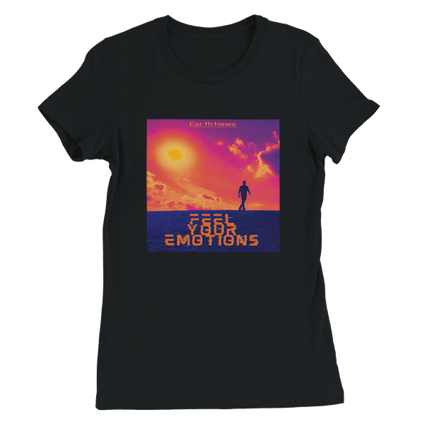Feel Your Emotions - Women’s Cut T-Shirt