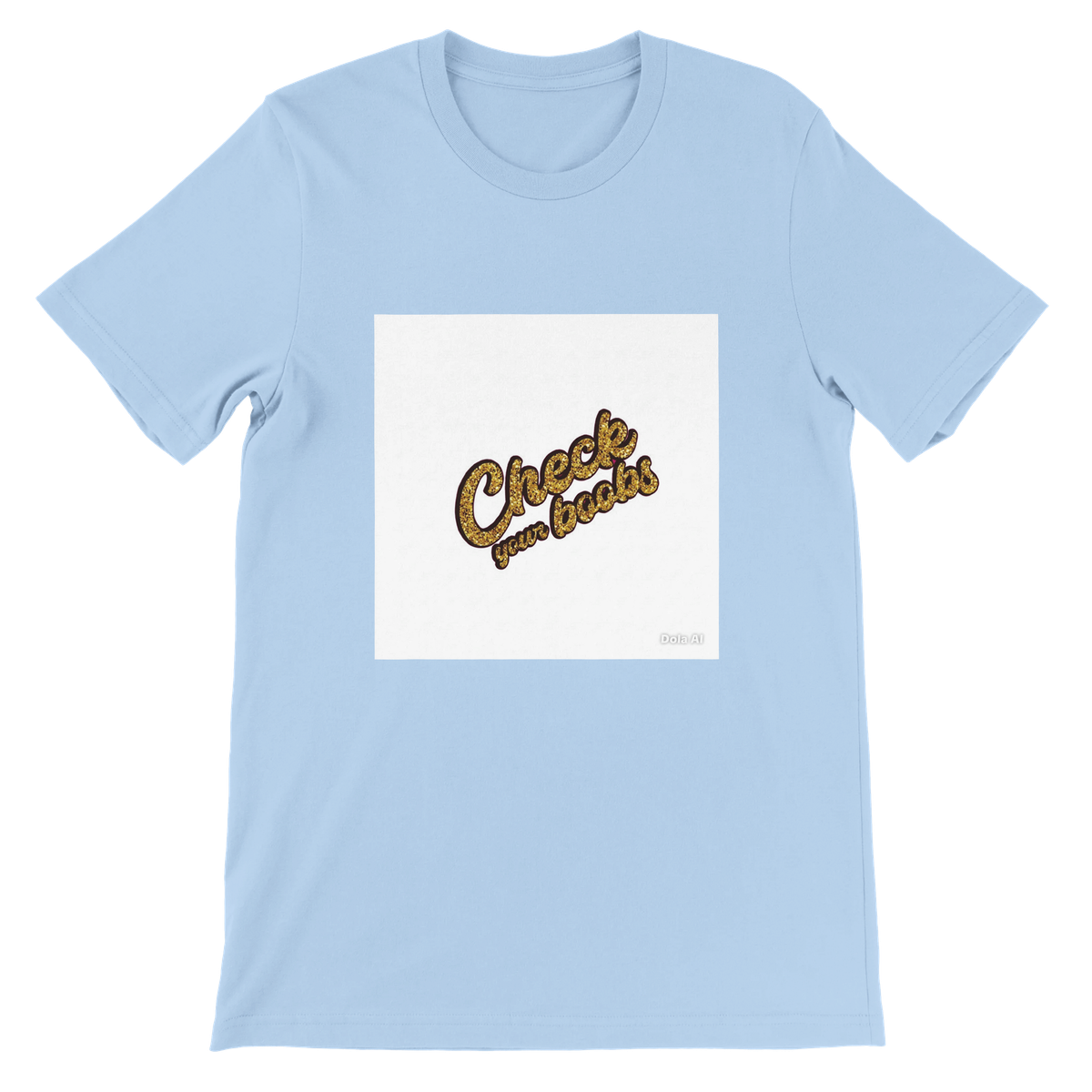 Check Your Boobz - Unisex T-Shirt