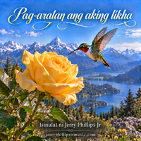 Pag-aaral, aking likha by Written and produced by Jerry Phillips JR