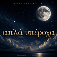aπλά υπέροχο by Jerry Phillips Jr