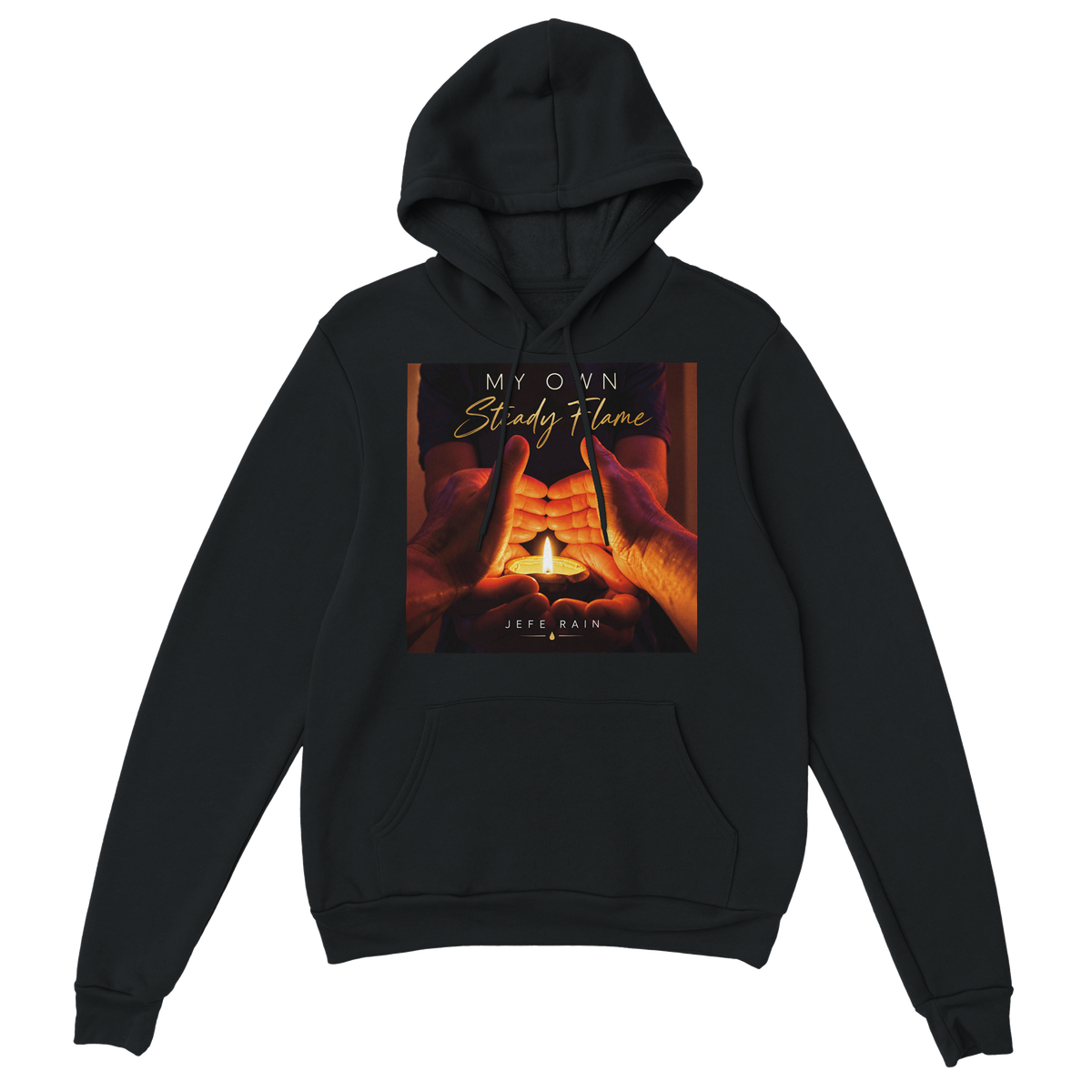 My Own Steady Flame - Classic Unisex Pullover Hoodie