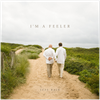 I'm a Feeler - Fine Art Poster