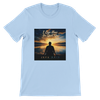 I Can Hear The Quiet Now - Unisex T-Shirt