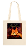 My Own Steady Flame - Tote bag