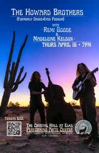 The Howard Brothers (formerly Cross-Eyed Possum) with Remi Goode & Madeleine Kelson