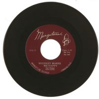 Whiskey Make Me Happy by Joe Cool / Curt Mangan