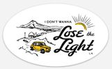 "Lose the Light" Oval Sticker