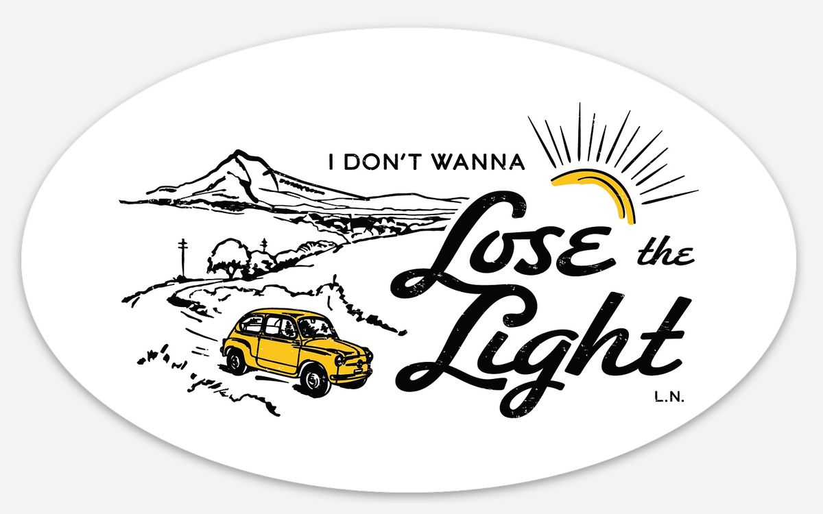 "Lose the Light" Oval Sticker