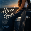 Hired Gun - Fine Art Poster