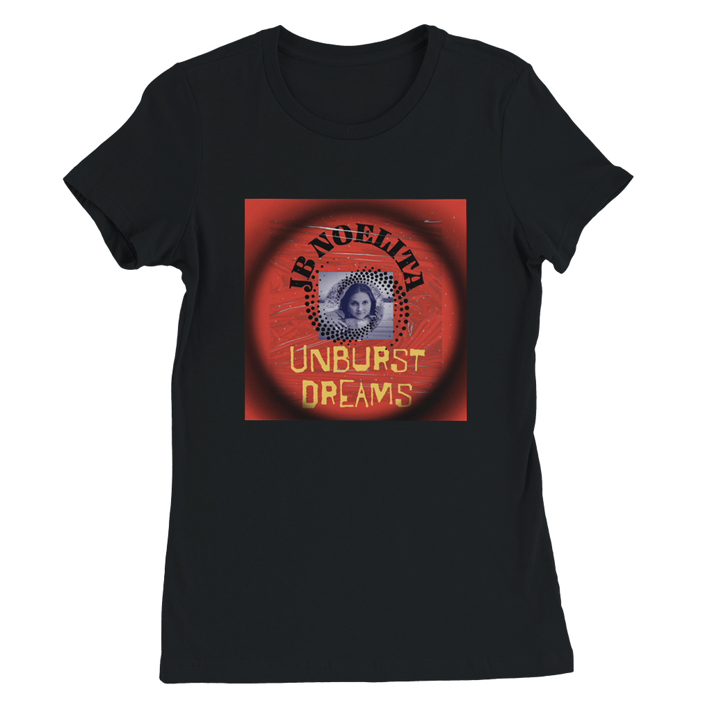 Unburst Dreams - Women’s Cut T-Shirt