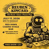 Reuben Kincaid @ Red Hawk Casino Stage Bar