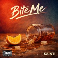 Bite Me EP by SAINT!