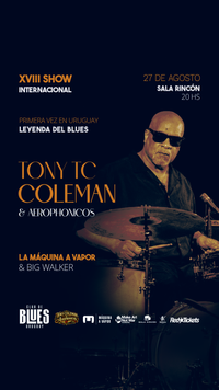 Show Internacional de Blues - Tony TC Coleman en Urguay