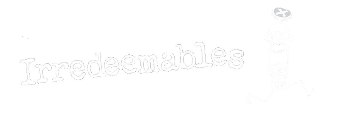 Irredeemables