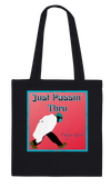 Just Passin' Thru - Tote bag