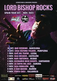 SPAIN TOUR 2025 - LESTRATO ROCK & CONCIERTOS -  LORD BISHOP ROCKS