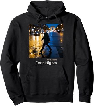 Jason Sparks Paris Nights hoodie with cinematic night‑street artwork.
