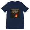 Ain't Built Like That - Unisex T-Shirt