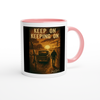Keep On Keeping On - Ceramic Mug