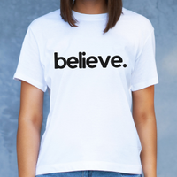 Believe Tee