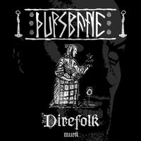 Direfolk (murk mix) by Thursbane