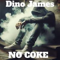 No Coke by Dino James