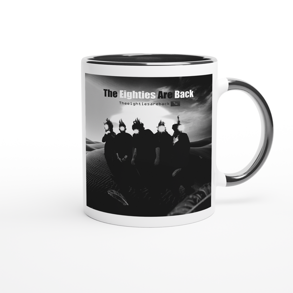 The Eighties Are Back - Ceramic Mug