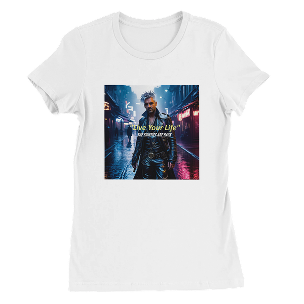 Live Your Life (Live) - Women’s Cut T-Shirt