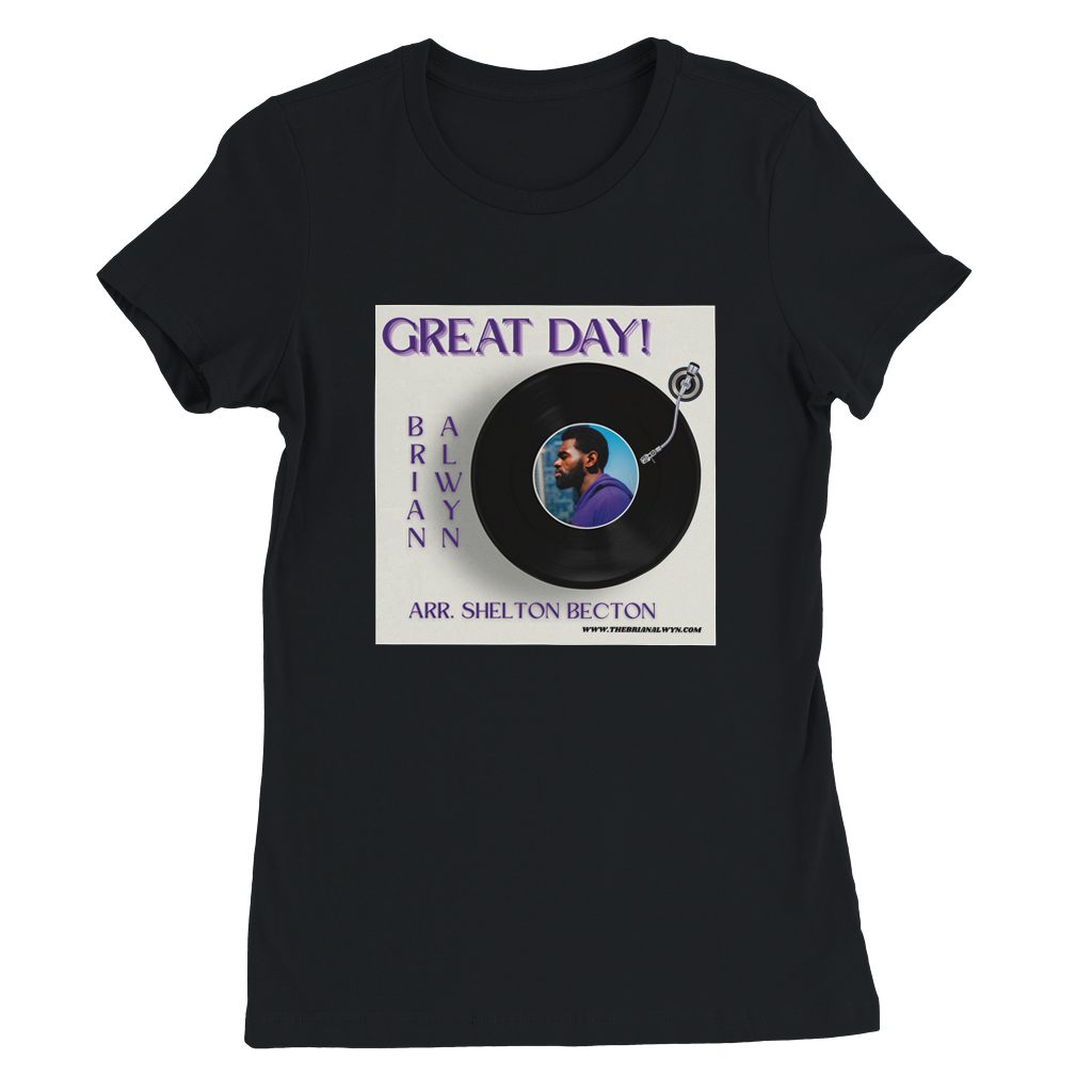 GREAT DAY! - Women’s Cut T-Shirt