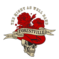 Dead in Forestville 6.27.26 by The Might As Well Band
