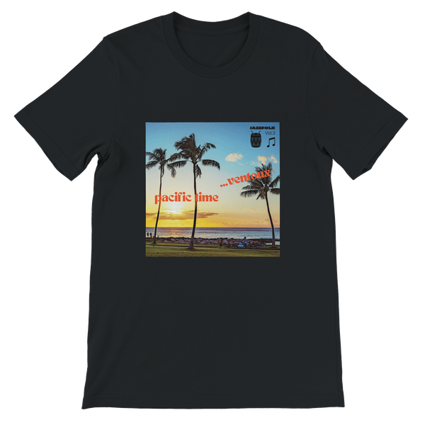 Pacific Time - Unisex T-Shirt