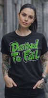 Destined to Fail - Green