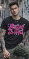 Destined to Fail - Pink