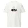 Surrender Tee