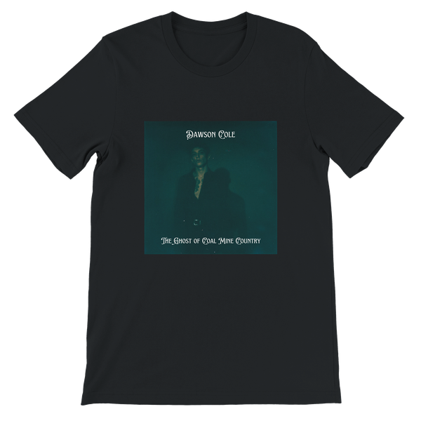 The Ghost of Coal Mine Country - Unisex T-Shirt
